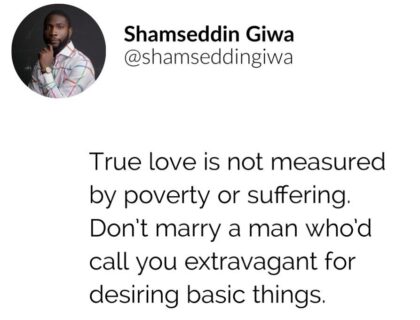 Nigerian Man Urges Women Not to Settle for Partners who Dismiss Basic Needs as Extravagance