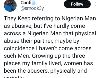 Man Decries Stereotyping of Nigerian Men as Abusers, Recalling Instances of Women Physically and Verbally Abusing Their Husbands