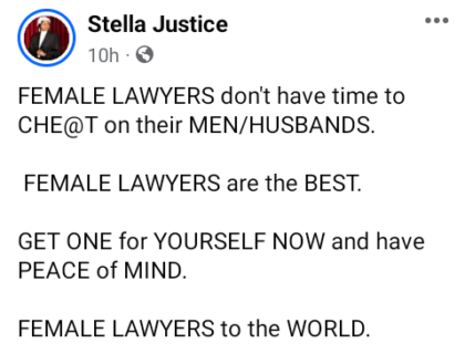 Nigerian Lawyer Claims Female Lawyers Are Too Busy to Cheat On Their Husbands