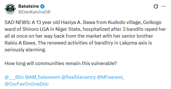  Chaos In Niger State After A 13 Year Old Girl Was Reportedly Gang-raped By Armed Bandits 